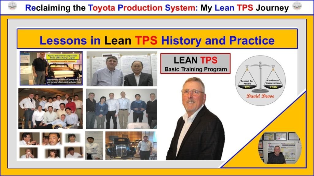 David Devoe with Toyota leaders and training teams during Lean TPS Basic Training, representing lessons from Toyota Production System history and modern application.