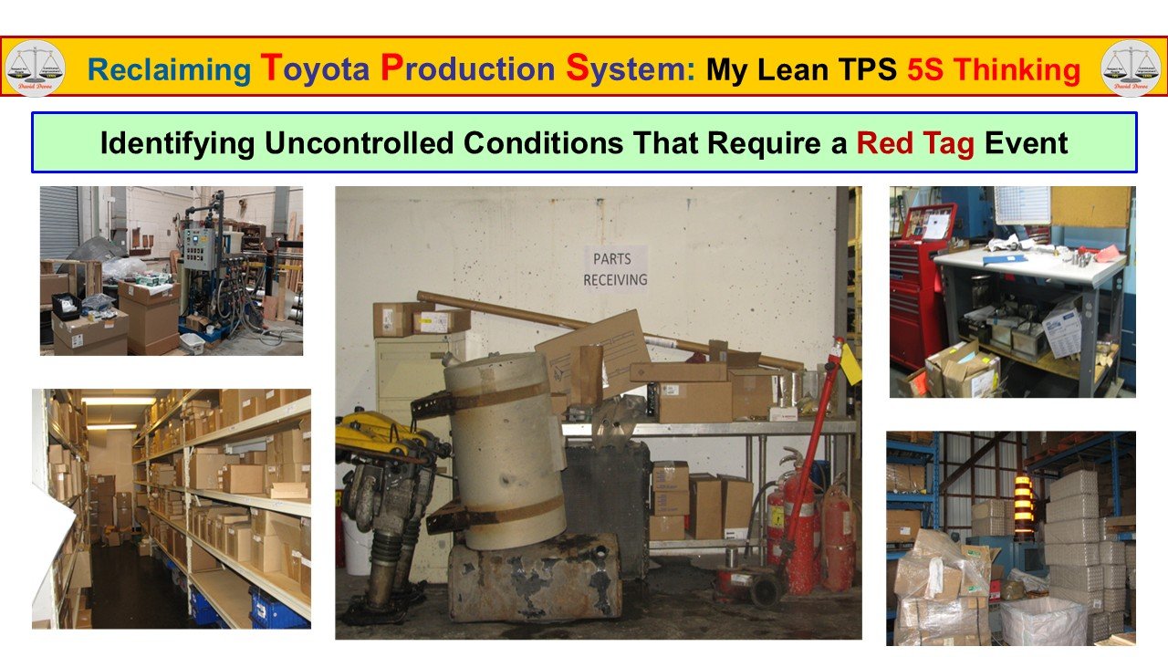 Making Instability Visible Before It Damages Quality Uncontrolled conditions develop gradually in most workplaces. Excess inventory accumulates, temporary storage becomes permanent, equipment is parked where space is available rather than where it belongs, and work areas absorb clutter as daily pressure increases. Over time, these conditions are normalized. What was once recognized as abnormal becomes accepted as part of daily work. This normalization hides instability, degrades Quality, and prevents leaders from seeing the true condition of the process. In Lean TPS, the Red Tag Event exists to interrupt this drift and reestablish environmental truth. Uncontrolled conditions are not limited to obvious clutter. They include unclear ownership of space, undefined limits for inventory, equipment stored without purpose, and materials staged without a clear production requirement. These conditions distort flow, increase motion, and introduce safety risk. They also create environments where work cannot be performed consistently. In mixed-model human–humanoid production, such conditions are especially dangerous. Humanoid robots rely on stable layouts, clear boundaries, and predictable staging to navigate and interact safely. When these conditions are absent, perception errors and unsafe motion become likely.